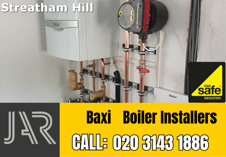 Baxi boiler installation Streatham Hill